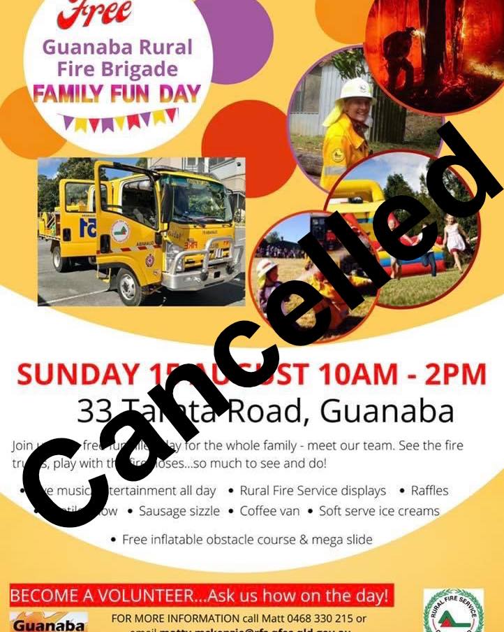 Guanaba Rural Fire Brigade Family Fun Day Cancelled